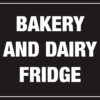 Bakery and Dairy Vinyl Fridge Sticker